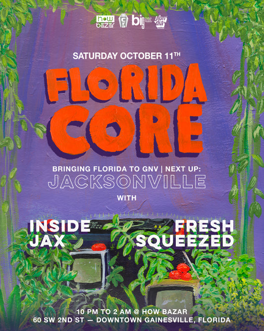FREE RSVP : Florida Core | Jacksonville is coming to Gainesville